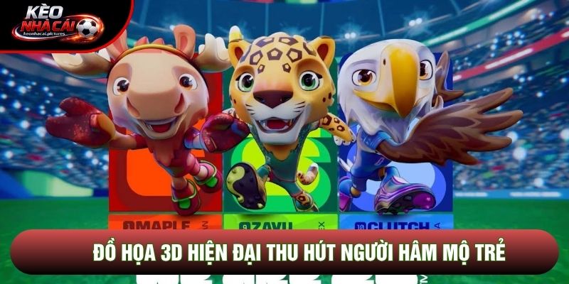 Đồ họa 3D hiện đại thu hút người hâm mộ trẻ
