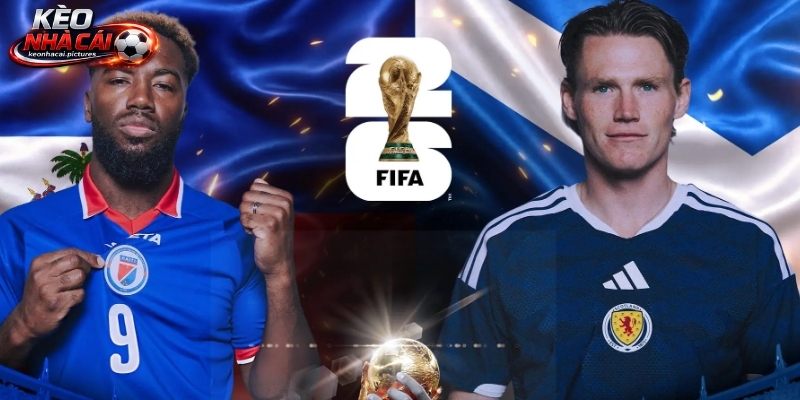 Soi kèo Haiti vs Scotland nhìn từ dữ liệu gần đây