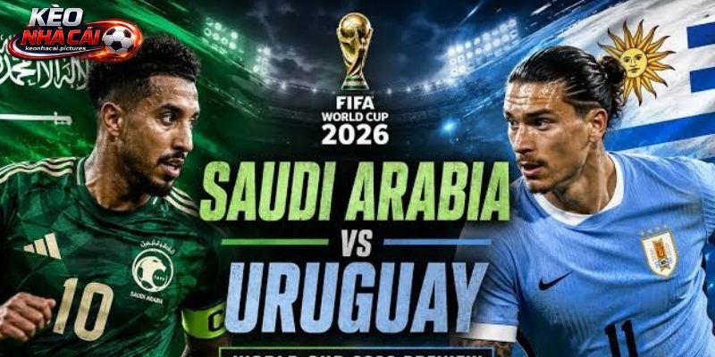 Soi kèo Saudi Arabia vs Uruguay chưa có sự chuẩn bị tốt